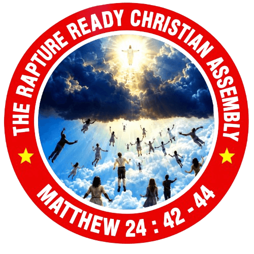 The Rapture Ready Christian Assembly
